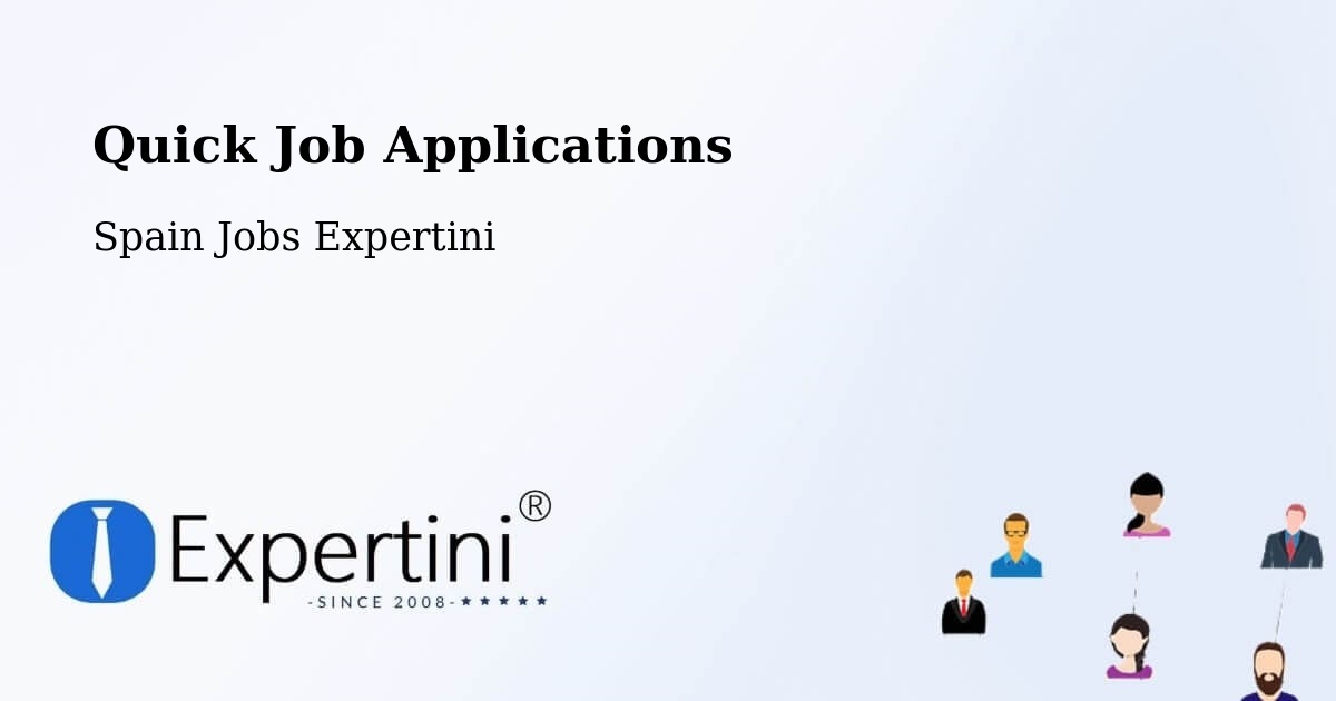 Quick Job Applications - Spain Jobs Expertini